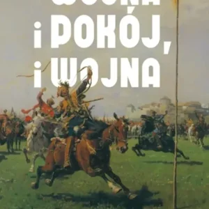 Wojna i pokój i wojna