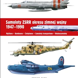 Samoloty ZSRR okresu zimnej wojny 1947-1990 Myśliwce • Bombowce • Śmigłowce • Samoloty transportowe • Wodnosamoloty