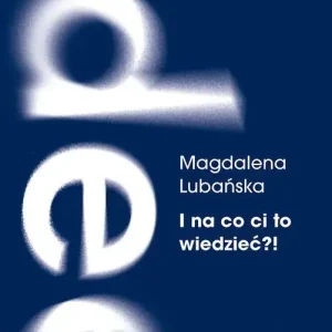 I na co ci to wiedzieć?! Pamięć i milczenie o powojennej przemocy na podkarpackiej wsi
