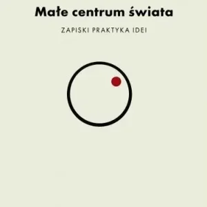 Małe centrum świata