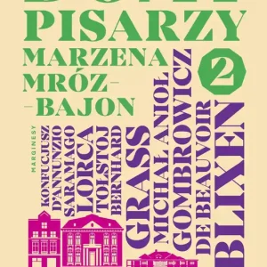 Domy pisarzy. Tom 2