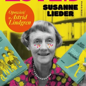Astrid. Opowieść o Astrid Lindgren