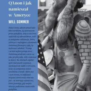Uwierz w Plan. Skąd się wziął QAnon i jak namieszał w Ameryce