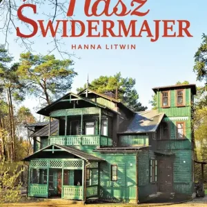 Nasz Świdermajer