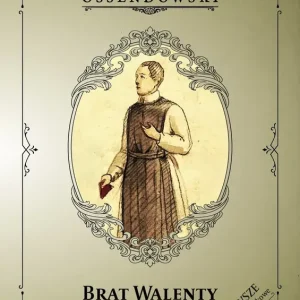 Brat Walenty