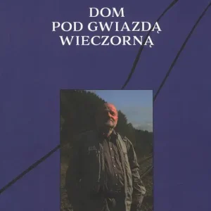 Dom pod gwiazdą wieczorną