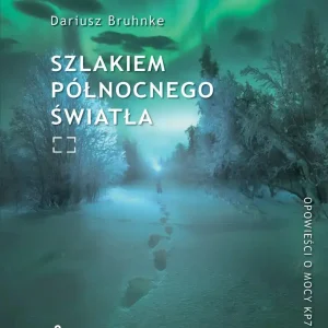Szlakiem północnego światła