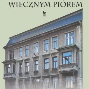 Dom pod wiecznym piórem