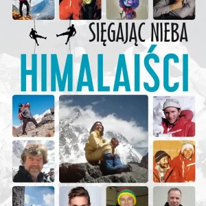 Sięgając nieba Himalaiści