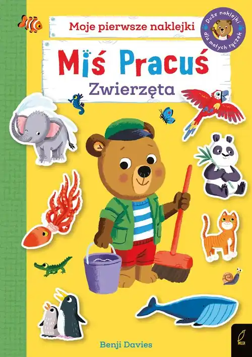 Miś Pracuś Zwierzęta Książka z naklejkami