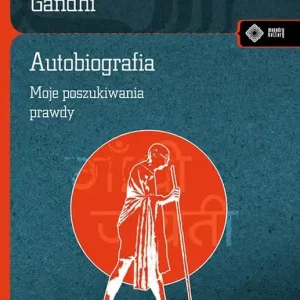 Autobiografia Moje doświadczenia w poszukiwaniu prawdy