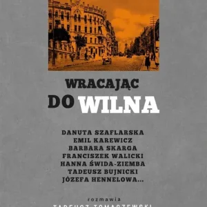 Wracajac do Wilna