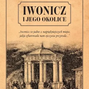 Iwonicz i jego okolice