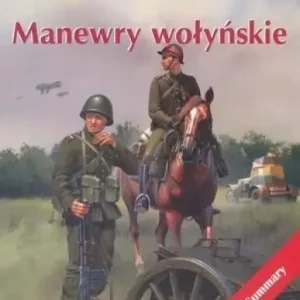 Manewry wołyńskie. Tank Power vol. CXLVI 431