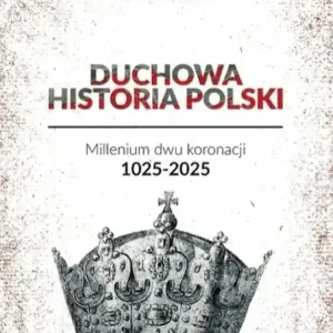 Duchowa Historia Polski