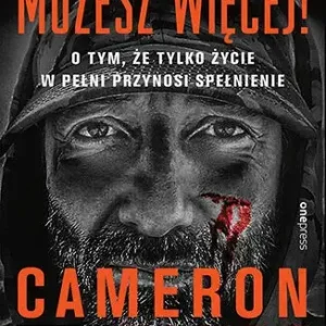 Możesz więcej! O tym, że tylko życie w pełni przynosi spełnienie