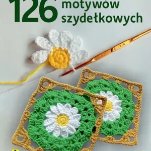 126 motywów szydełkowych wyd. 2026