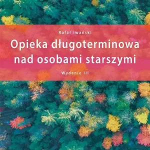 Opieka długoterminowa nad osobami starszymi