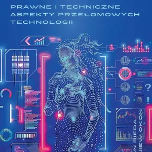 Metaświat. Co zmienią przełomowe technologie w prawie i finansach?