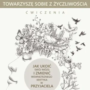 Towarzyszę sobie z życzliwością Ćwiczenia