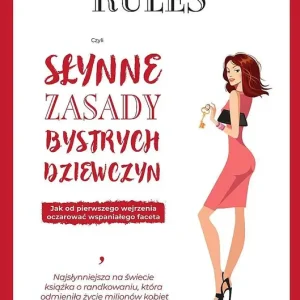 Not Your Mother's Rules czyli Słynne Zasady Bystrych Dziewczyn