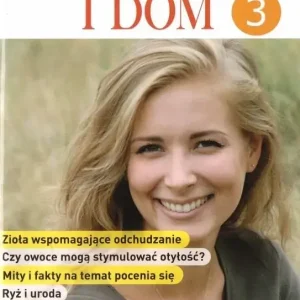 Zdrowie i dom cz.3