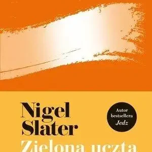 Zielona uczta: jesień, zima