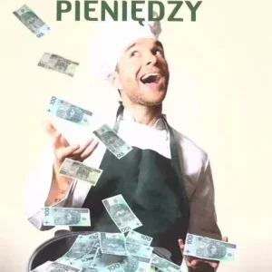 Zen gotowania pieniędzy