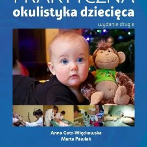 Praktyczna okulistyka dziecięca w.2