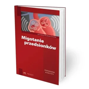 Migotanie przedsionków przewodnik klinicysty