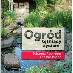 Ogród tętniący życiem