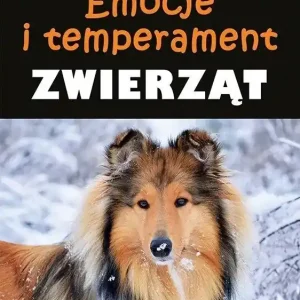 Emocje i temperament zwierząt