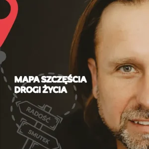 Mapa szczęścia - drogi życia
