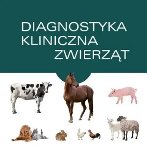 Diagnostyka kliniczna zwierząt w.9