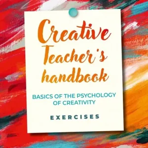 Creative teacher`s handbook