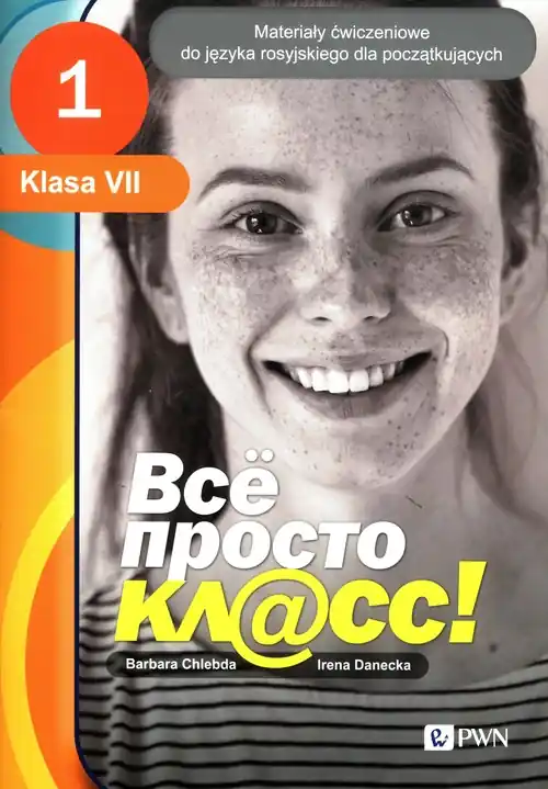 Wsio prosto kl@ss 1 Materiały ćwiczeniowe dla klasy VII