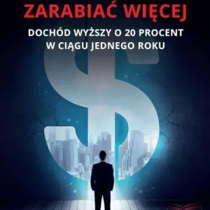 Jak wreszcie zarabiać więcej