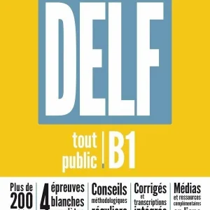 DELF Tout Public B1. Nouveau Format d`Epreuves