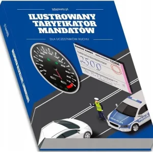 Ilustrowany taryfikator mandatów 2022 dla...