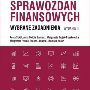 Analiza sprawozdań finansowych Wybrane zagadnienia