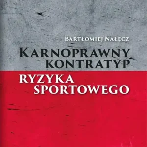 Karnoprawny kontratyp ryzyka sportowego