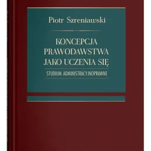 Koncepcja prawodawstwa jako uczenia się