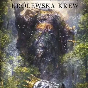 Królewska krew. Odkrycia Riyrii. Tom 1