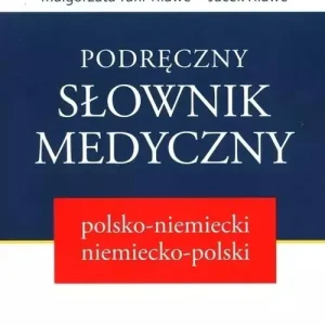 Podręczny słownik medyczny polsko-niemiecki