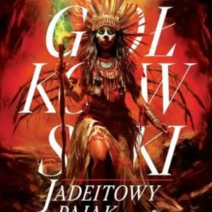 Jadeitowy Pająk Tom 3
