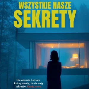 Wszystkie nasze sekrety