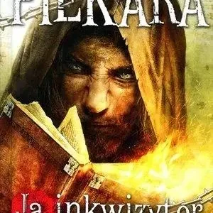 Ja inkwizytor. Głód i pragnienie
