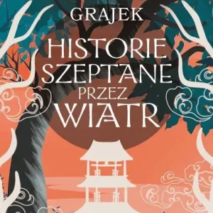 Historie szeptane przez wiatr