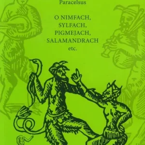 O nimfach, sylfach, pigmejach salamandrach etc