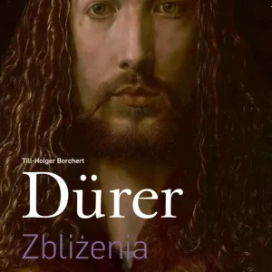 Dürer Zbliżenia